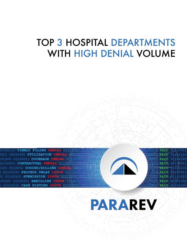 Top 3 Hospital Departments with High Denial Volume